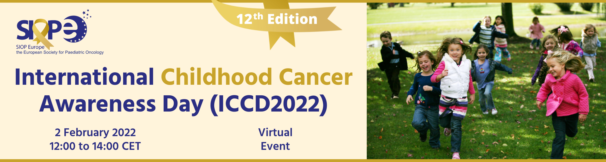 Childhood Cancer Awareness Month 2022: Cure more and cure better :: SIOP  Europe